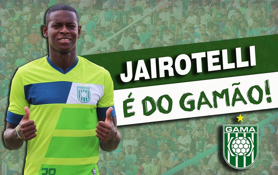 Reforço! Jairo Balotelli é do Gama-DF