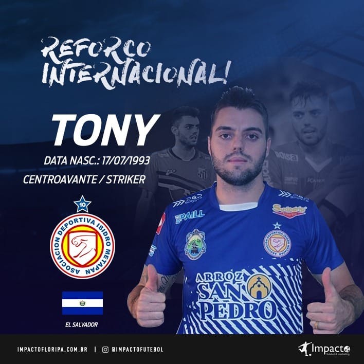 Negócio Internacional!!! Tony acertou com Isidro Metapan El Salvador