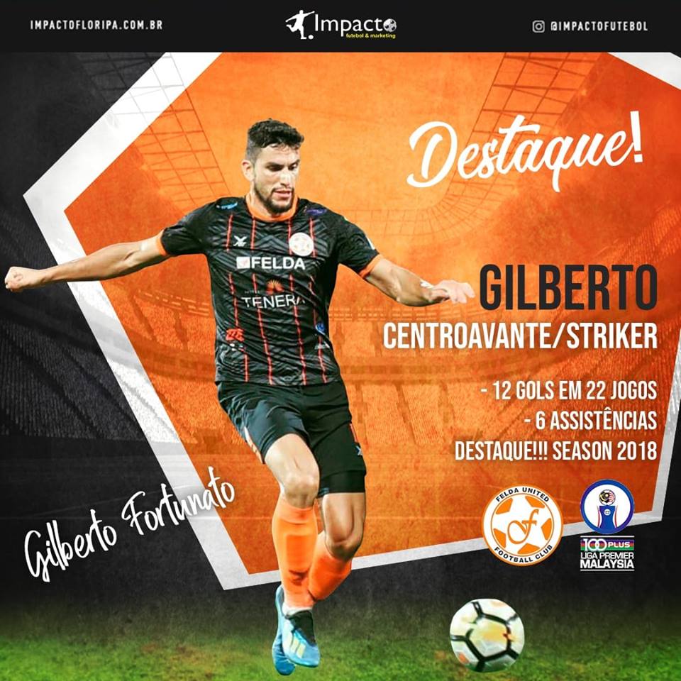 Tem Gol!!! Gilberto - Striker é Destaque na Malaysia
