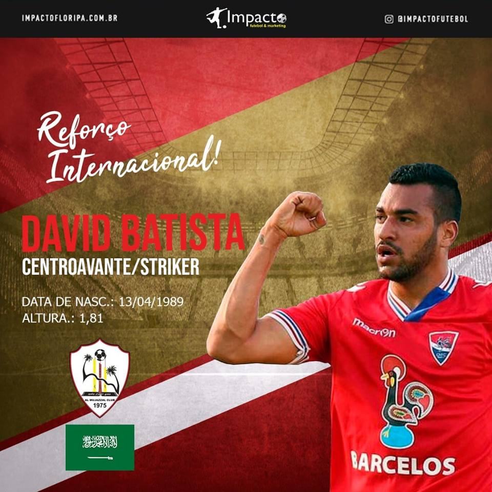 Negócio Internacional! David Batista assina na Arábia Saudita