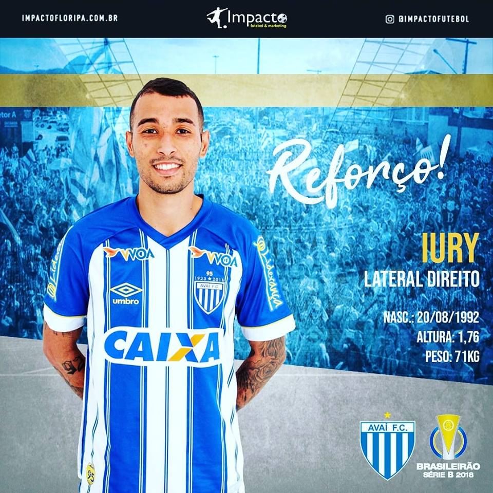 Reforço!!! Iury - Lateral Direito - Impacto acerta no Avaí-SC