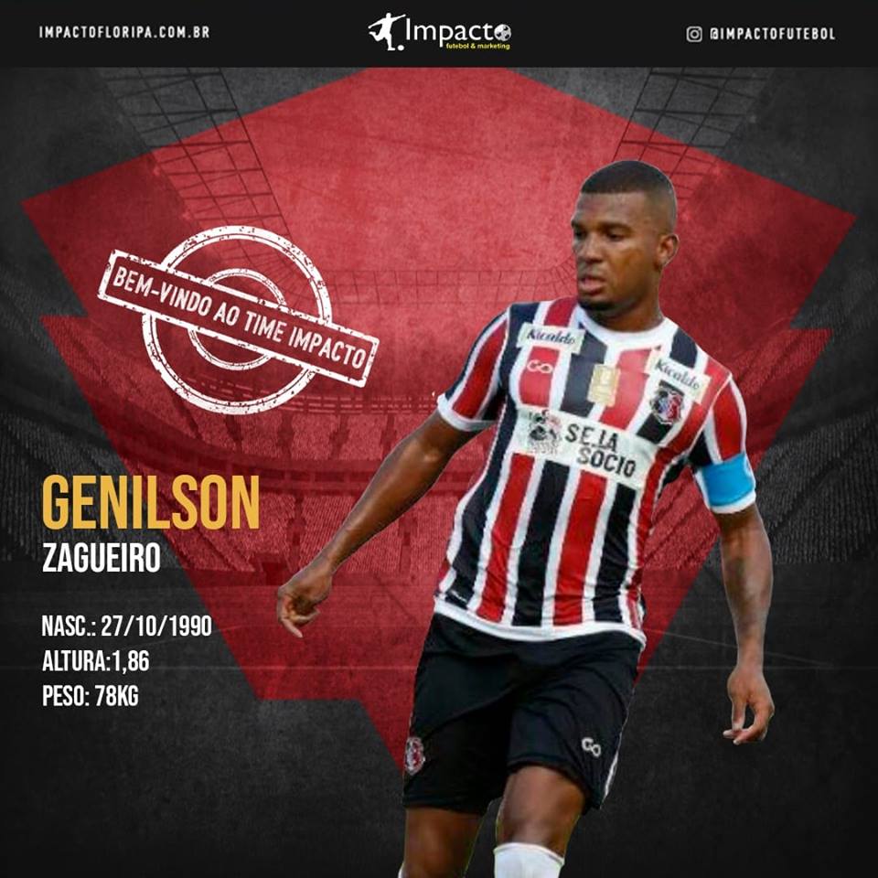 Novo atleta Impacto!!! Genilson - Zagueirão