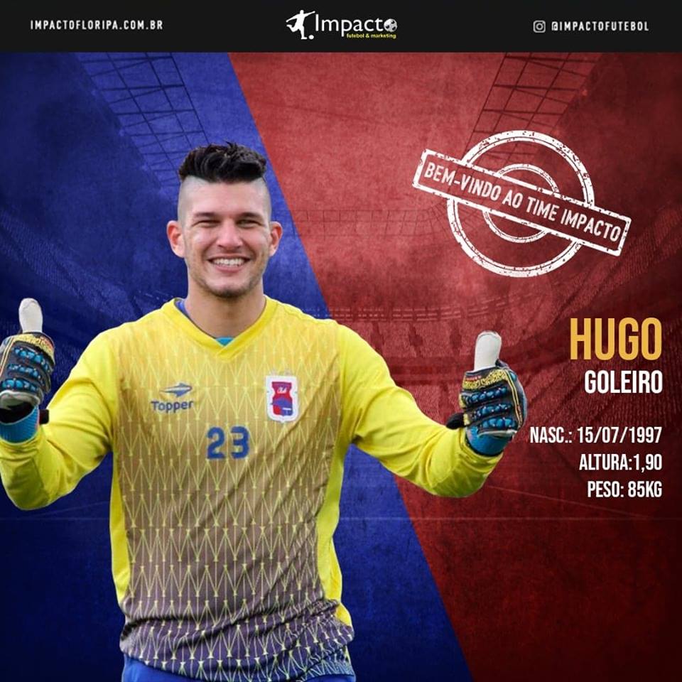Novo atleta Impacto!!! Hugo - Goleiro - 21 anos 