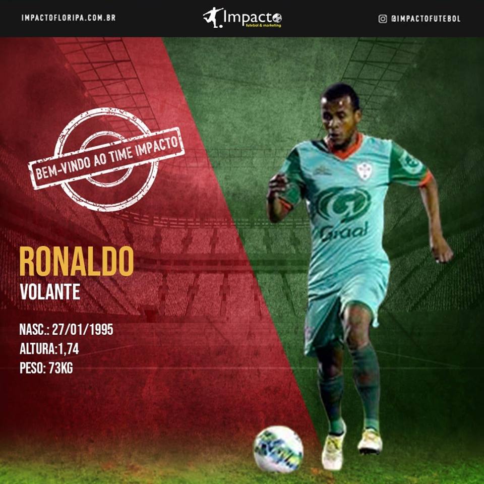 Novo atleta Impacto!!! Ronaldo - Volante