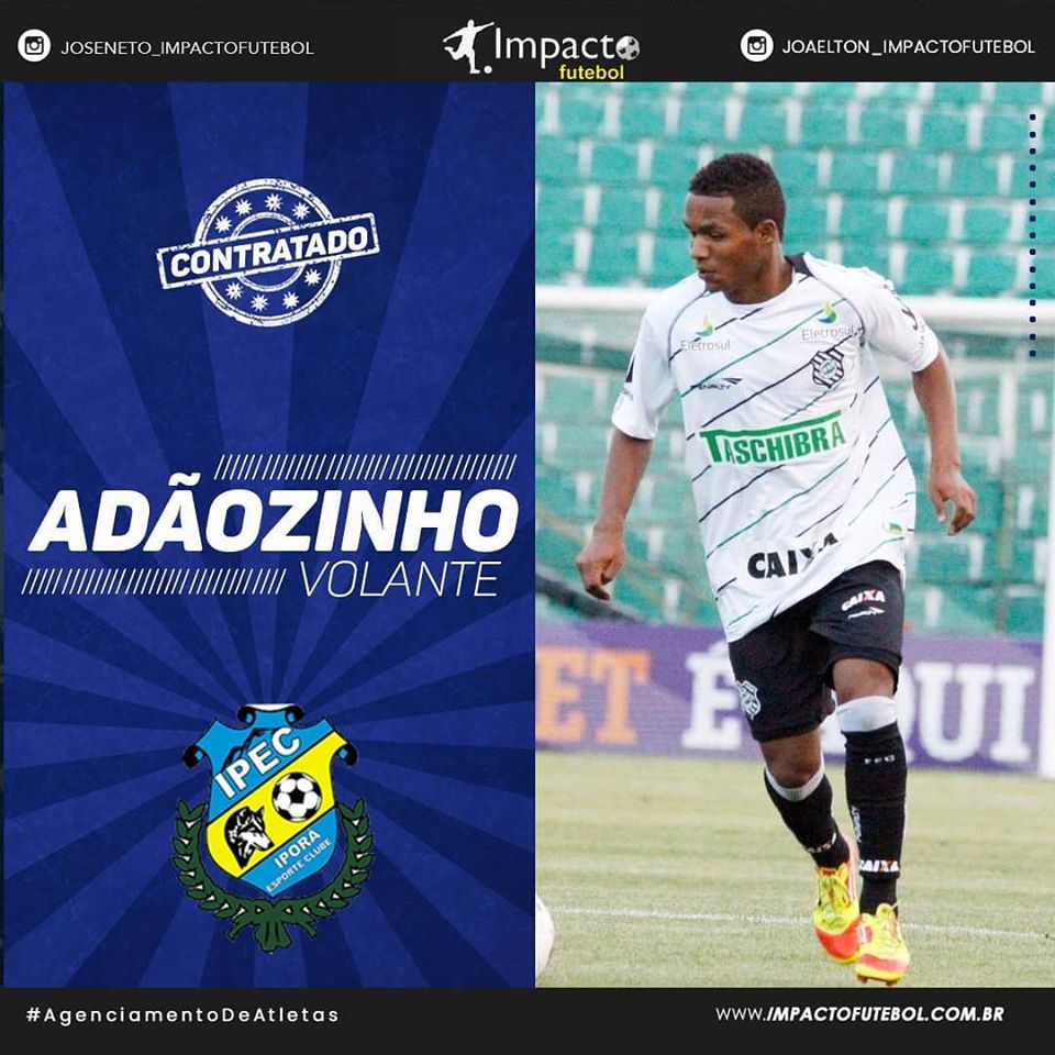 Reforço 2020! Adãozinho fecha no Iporá-GO 