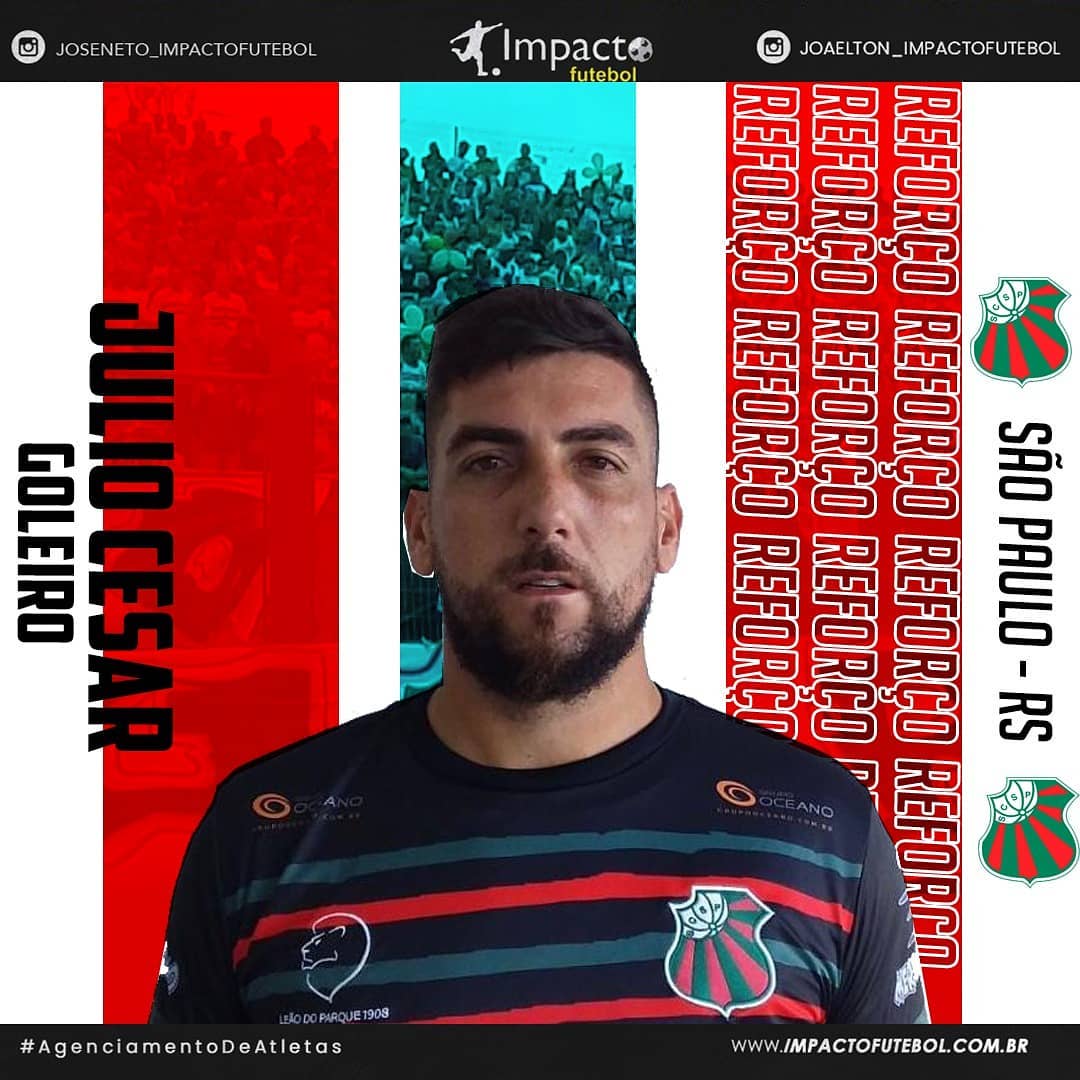 Reforço 2020! Goleiro Julio César é do São Paulo-RS