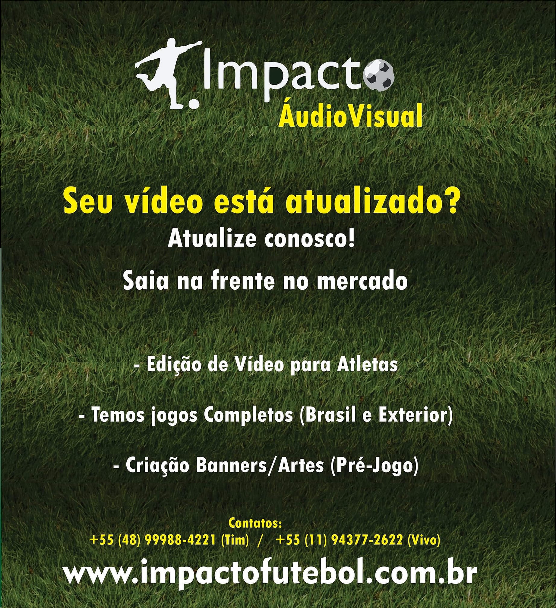 Novidade na Àrea!!! Impacto ÀudioVisual
