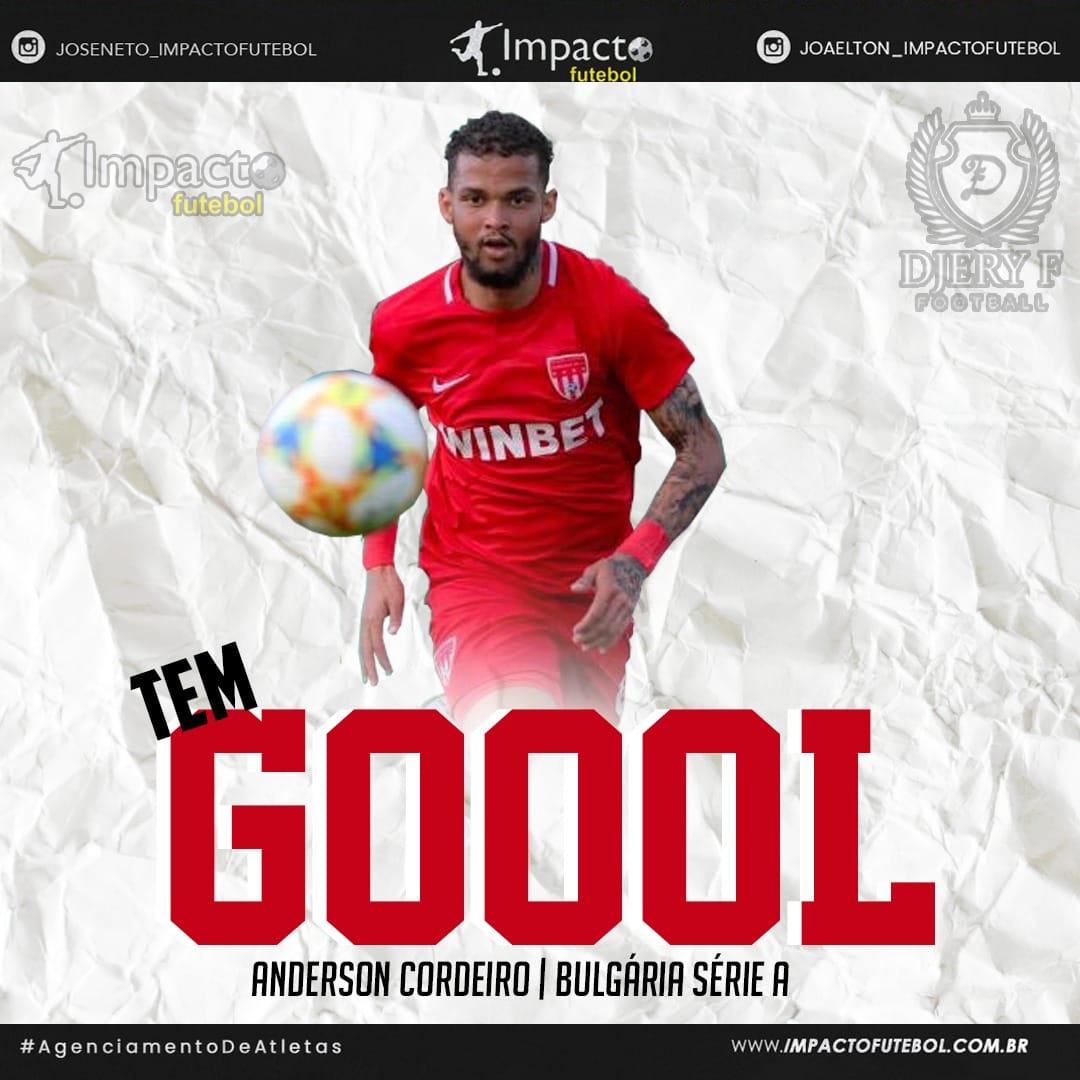 Tem Gol!!! Anderson Cordeiro marca na Bulgária - Série A