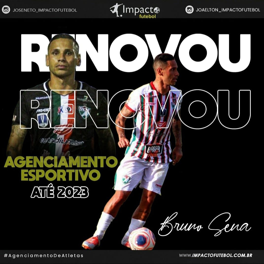 Renovação! Contrato de Agenciamento - Bruno Sena e Impacto
