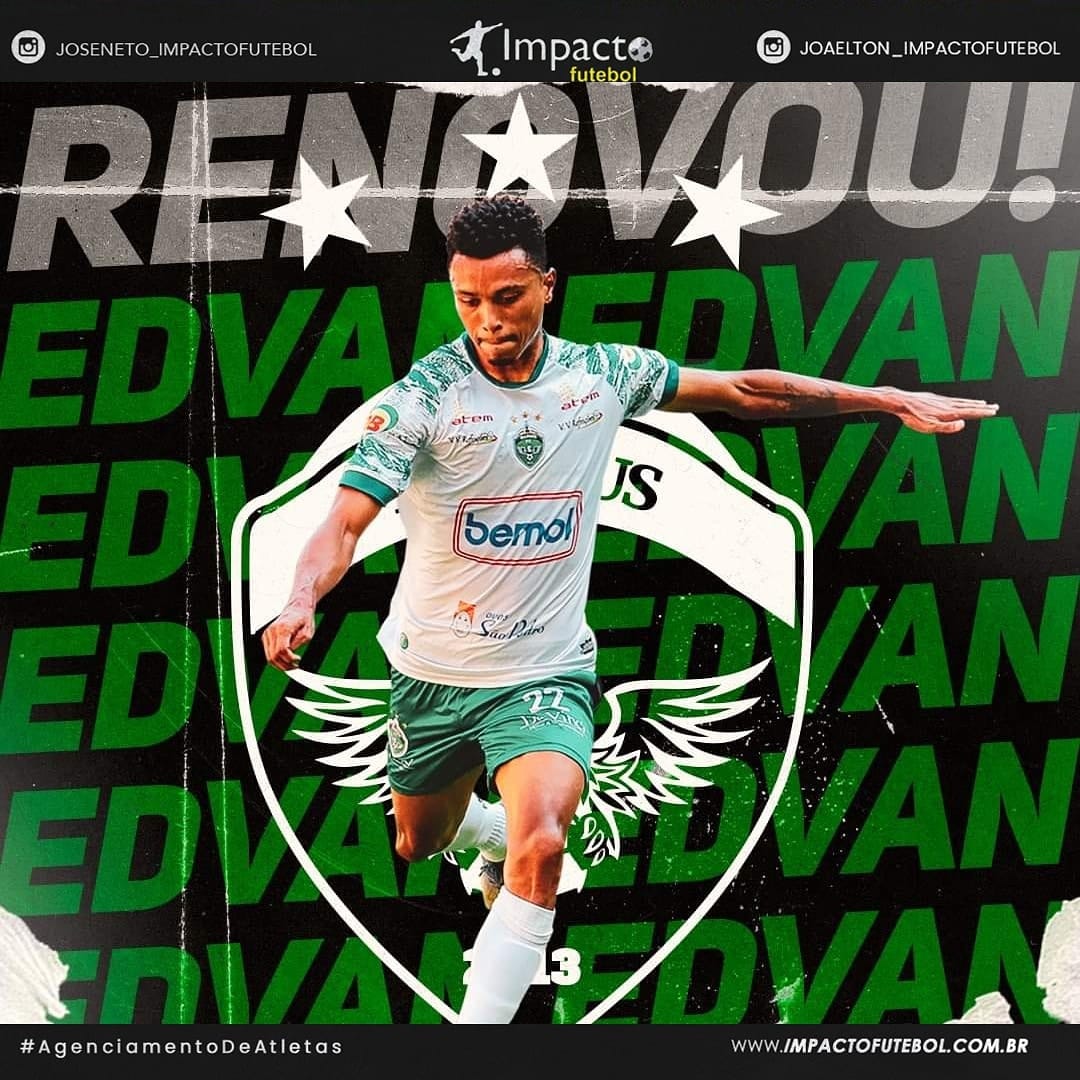 Contrato Renovado! Edvan fica no Manaus-AM para 2020