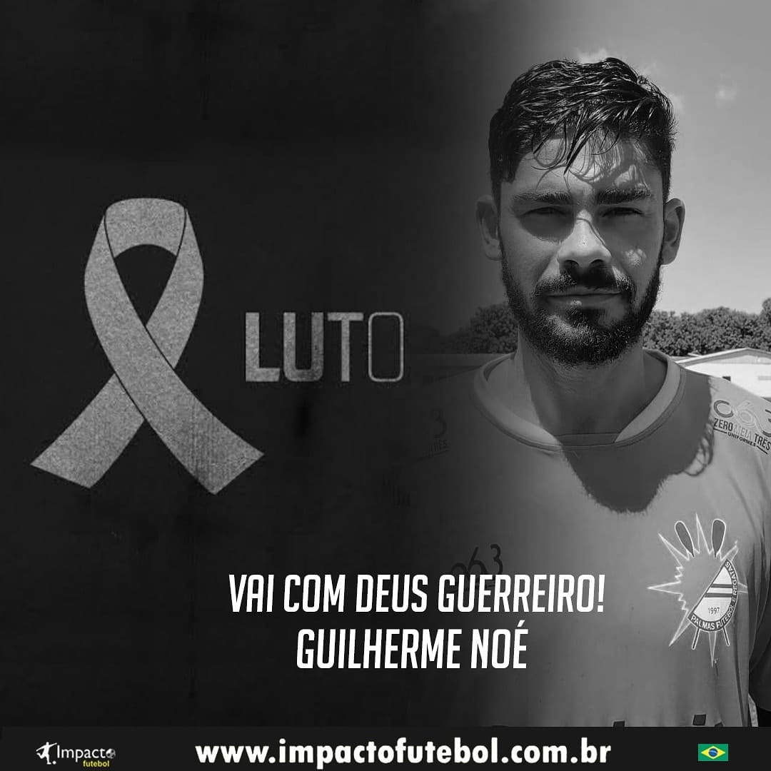 Luto! Vai com Deus Guerreiro! Guilherme Noé!