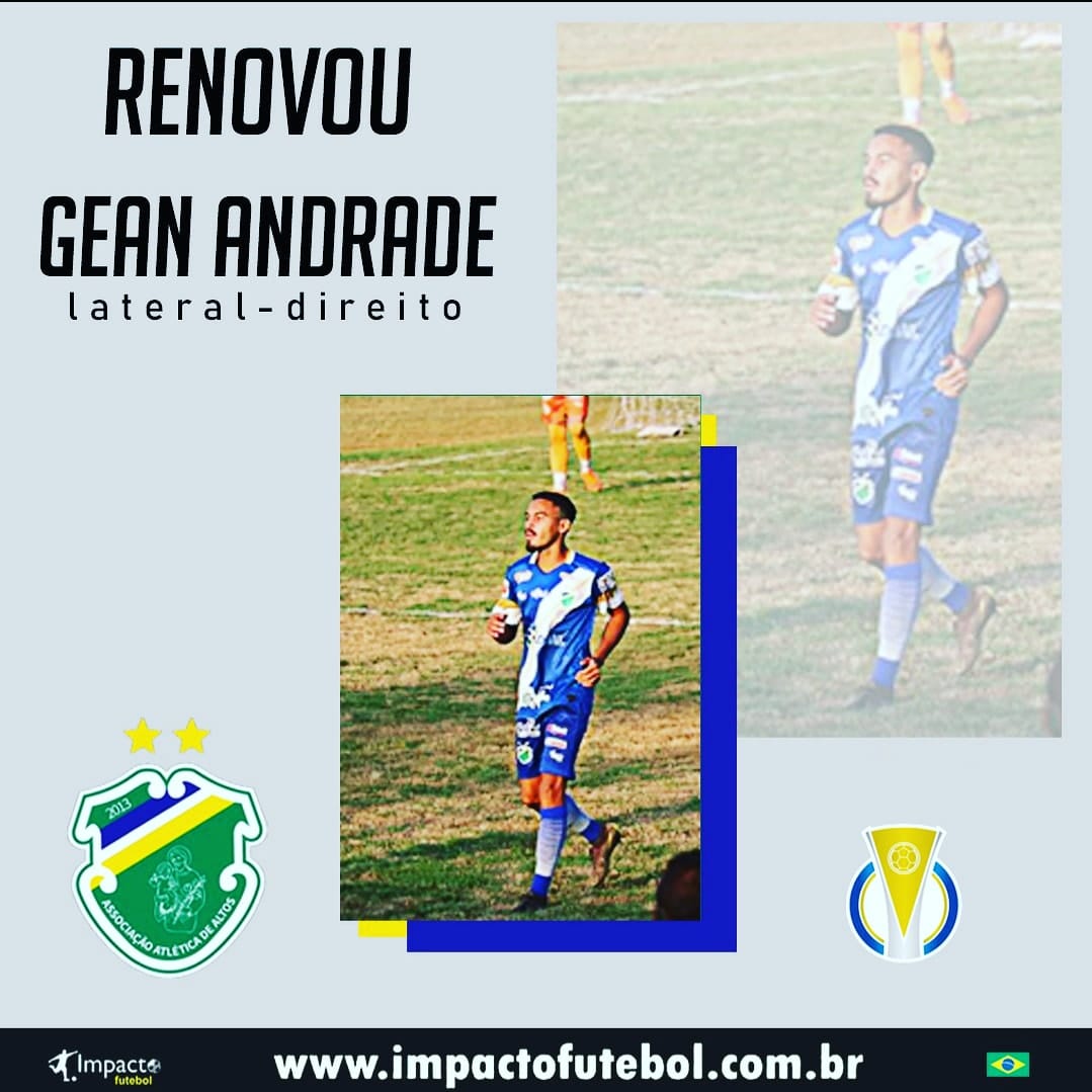 Reforço 2021! Gean Andrade renova com Altos-PI