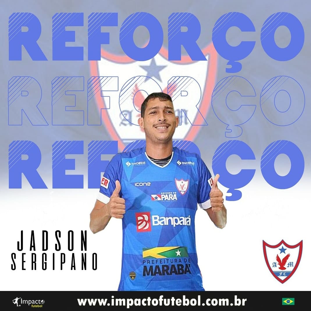 Reforço 2021! Jadson Sergipano vai defender Águia de Maraba-PA