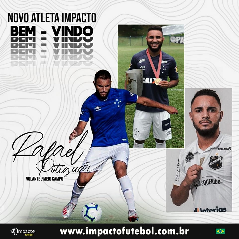 Novo atleta Impacto! Rafael Potiguar - Volante Ex.Cruzeiro-MG