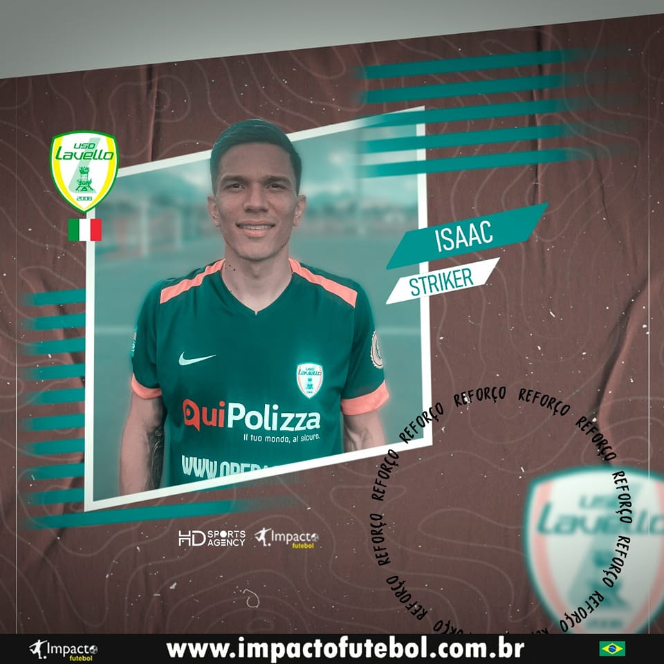 Reforço Internacional! Isaac (Striker) é do Lavello da Itália