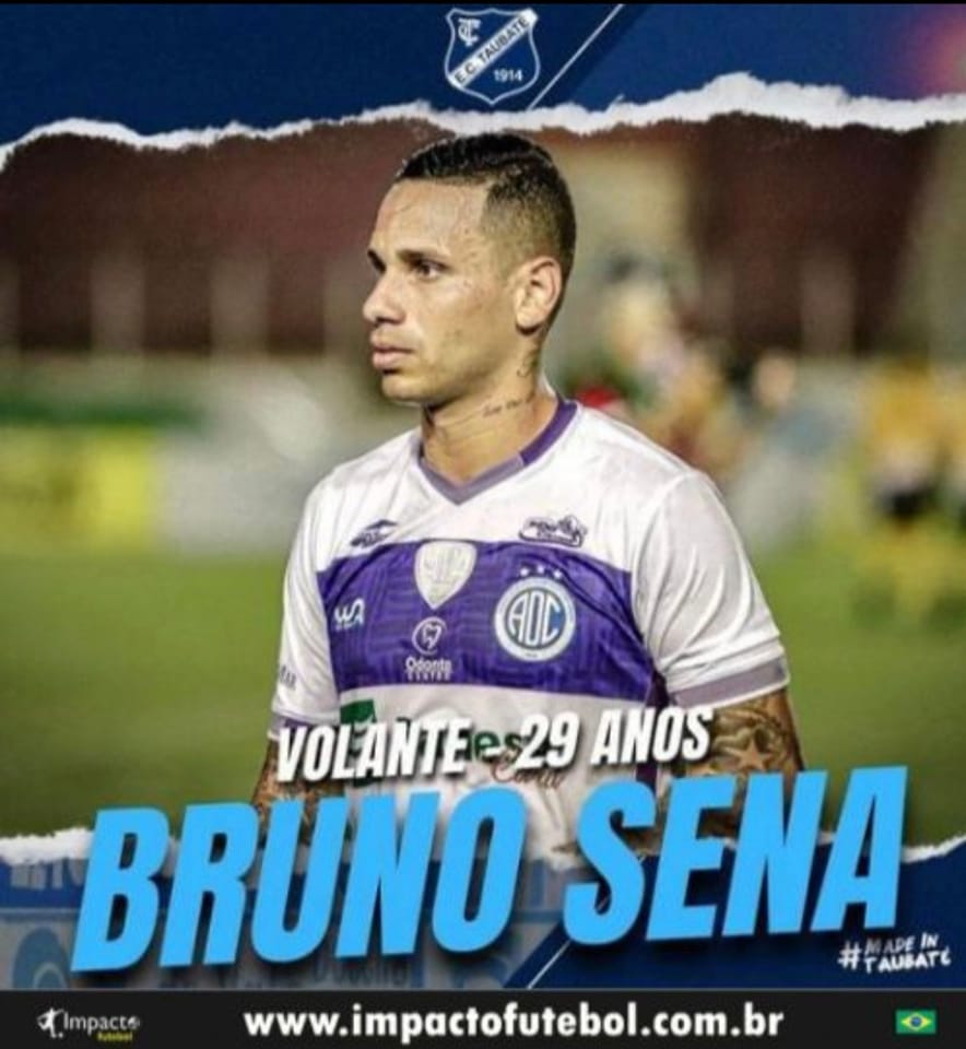 Negócio Fechado! Bruno Sena (Volante) acerta com Taubaté-SP