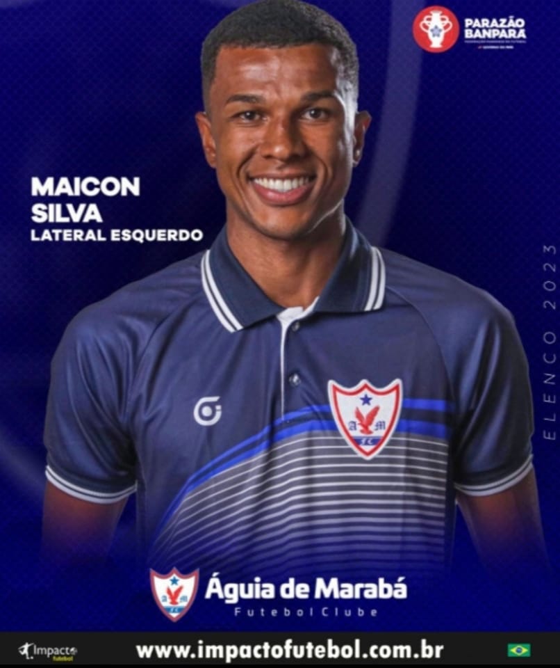 Negocio Fechado! Maicon Silva (Lateral) é do Águia de Marabá-PA