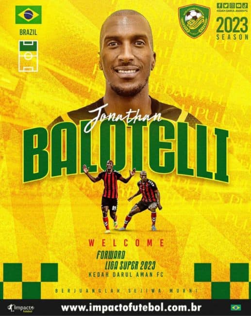 Negócio Internacional! Jonathan Balotelli no Kedah da Malásia