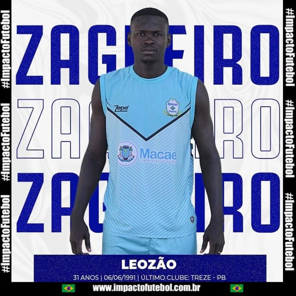 Negocio Fechado! Leozão vai defender o Macaé-RJ