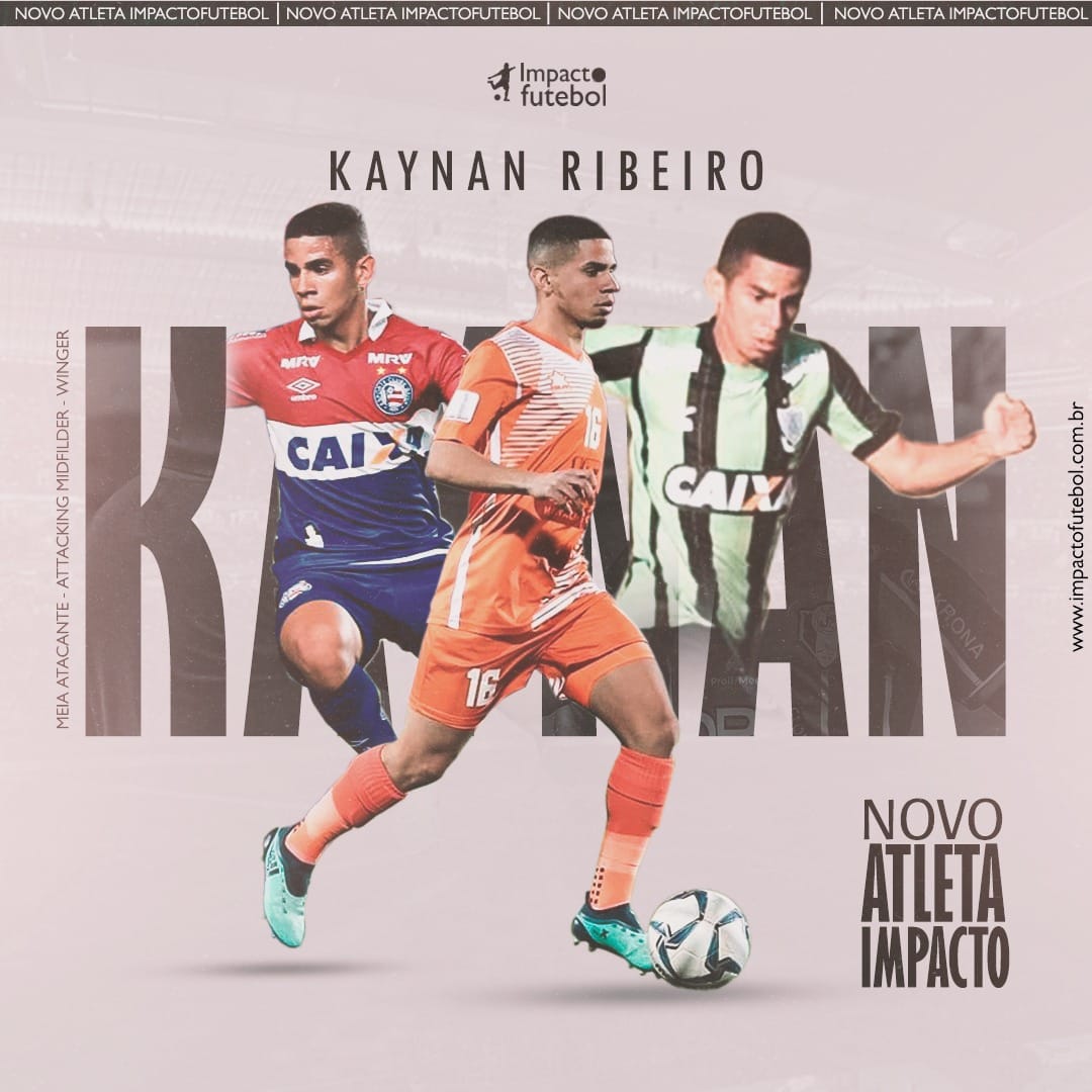 Novo atleta Impacto! Kaynan Ribeiro (Atacante) Ex.Bahia