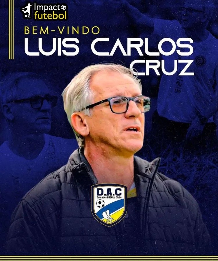 Negócio Fechado!!! Luis Carlos Cruz (Treinador) no Dourados-MS