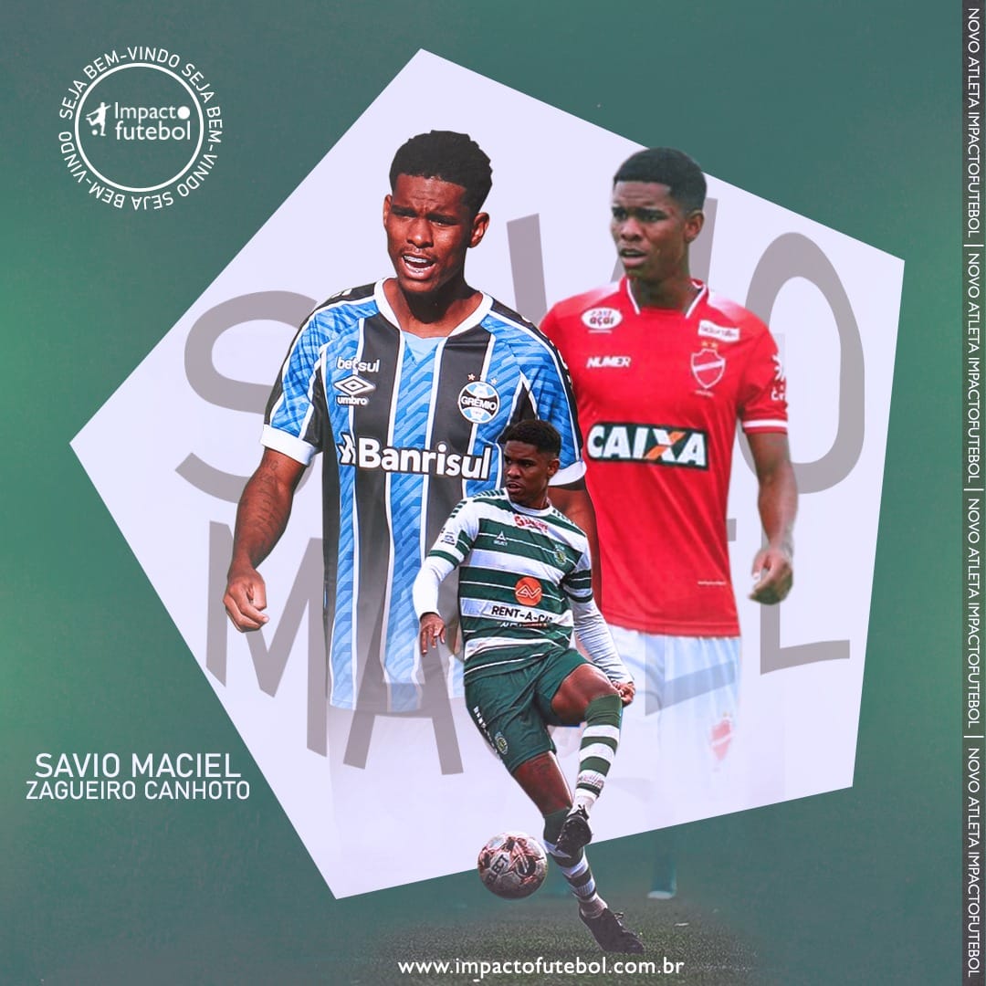 Novo Atleta Impacto - Savio - Zagueiro Canhoto