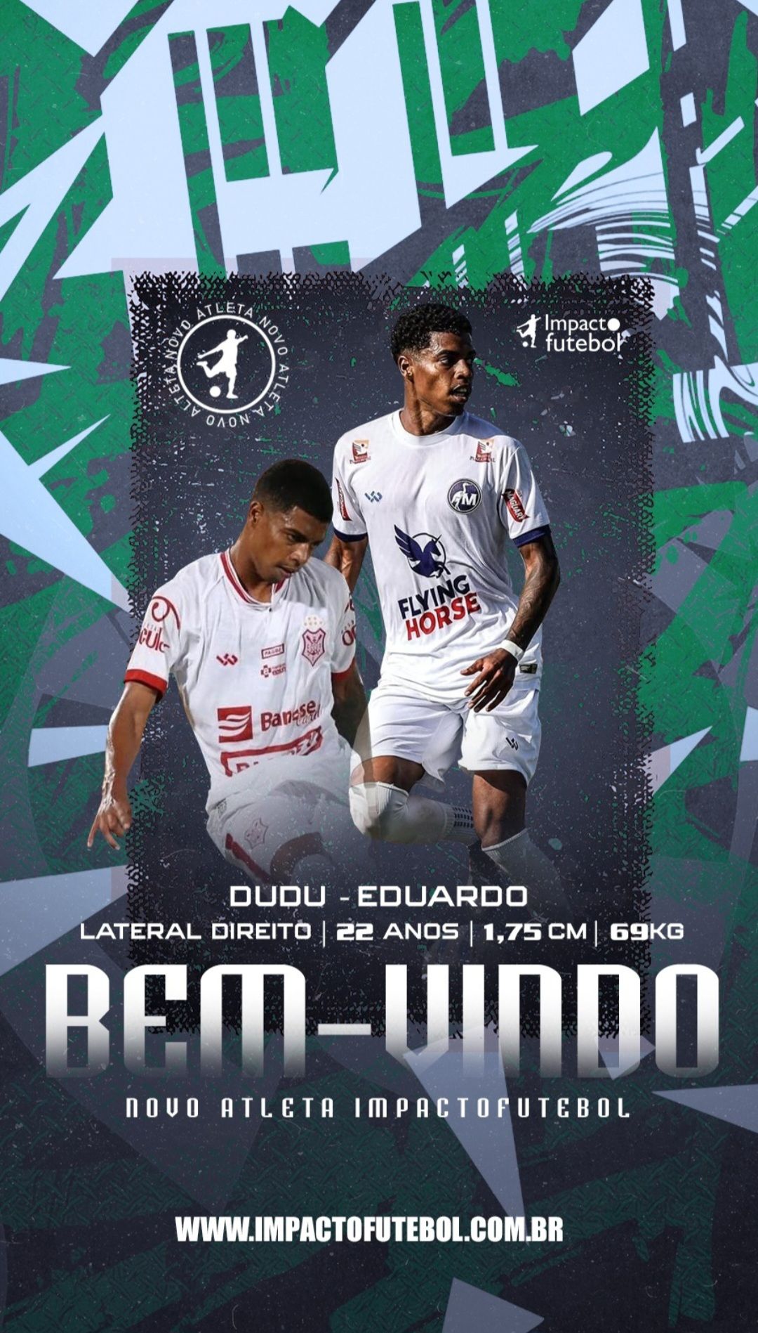 Novo atleta Impacto! Dudu - Lateral Direito